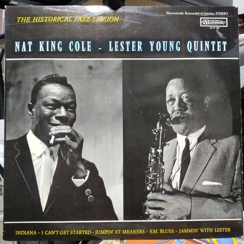 Nat King Cole - Lester Young Quintet – The Historical Jazz Session LP