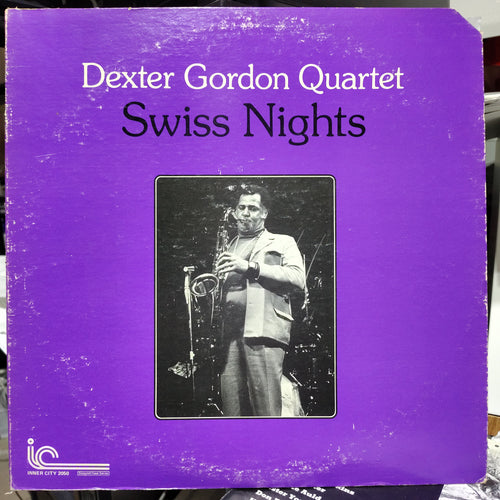 Dexter Gordon Quartet – Swiss Nights LP
