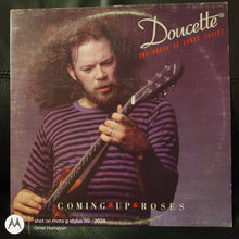 Doucette ‎– Coming Up Roses LP