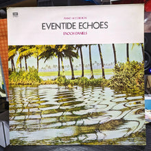 Enoch Daniels – Eventide Echoes LP