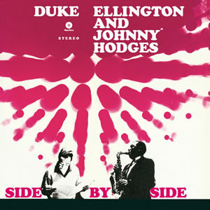 Duke Ellington And Johnny Hodges – Side By Side LP (Waxtime)